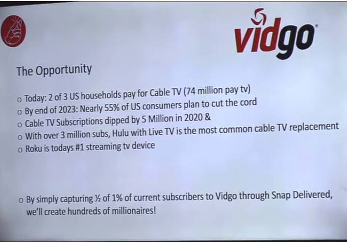 Snap Delivered Vidgo Streaming